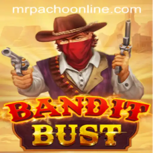 Dive into the World of BanditBust: A Thrilling Adventure with MrPacho