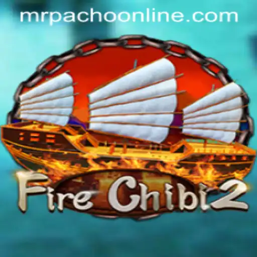 Exploring the Exciting World of FireChibi2: A Deep Dive with Insights from MrPacho