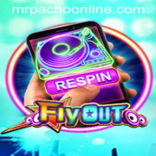 Discover the Exciting World of FlyOut and the Challenges of MrPacho