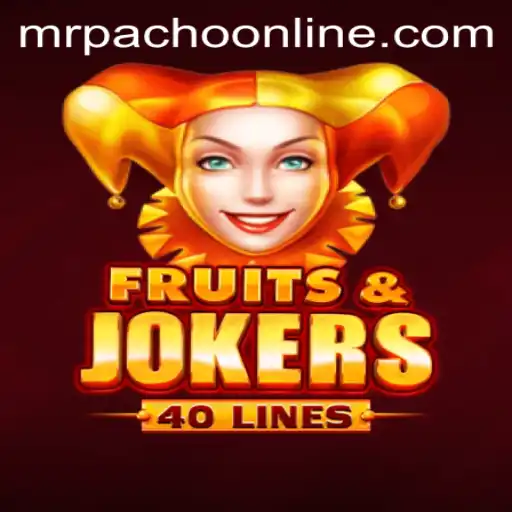 Exploring the Enchanting World of FruitsAndJokers40 with MrPacho