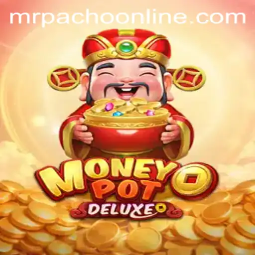 Exploring the Exciting World of MoneyPotDELUXE: An Introduction with MrPacho
