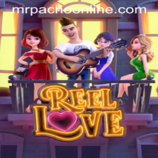 Exploring ReelLove: The Enchanting World of MrPacho and Casino Gaming